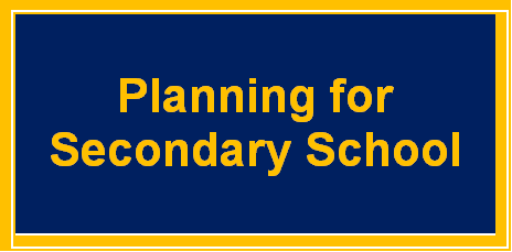 Planning for Secondary School